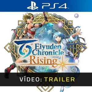 Eiyuden Chronicle Rising PS4- Atrelado de vídeo