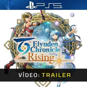 Eiyuden Chronicle Rising PS5- Atrelado de vídeo