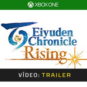 Eiyuden Chronicle Rising Xbox One- Atrelado de vídeo