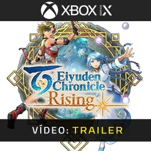 Eiyuden Chronicle Rising Xbox Series- Atrelado de vídeo