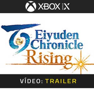 Eiyuden Chronicle Rising Xbox Series- Atrelado de vídeo