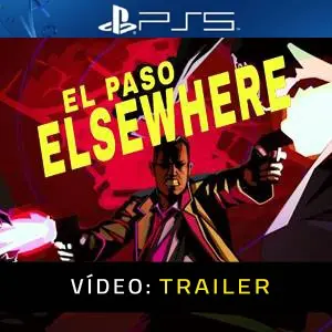 El Paso Elsewhere Trailer de Vídeo