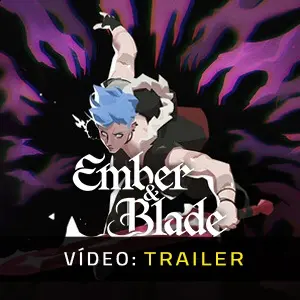Ember and Blade - Trailer
