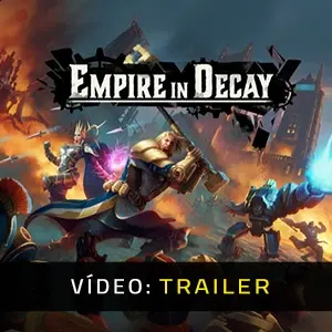 Empire in Decay - Trailer