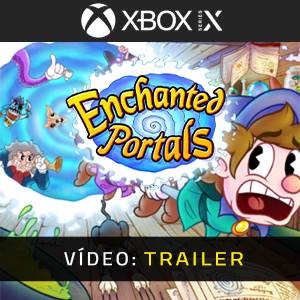 Enchanted Portals Xbox Series X - Trailer de Vídeo