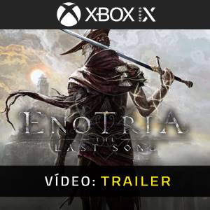 Enotria The Last Song Xbox Series- Trailer de Vídeo