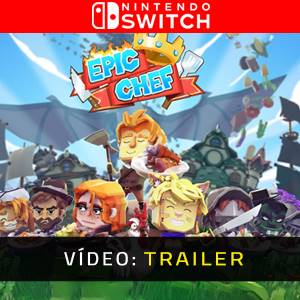 Epic Chef Nintendo Switch - Trailer