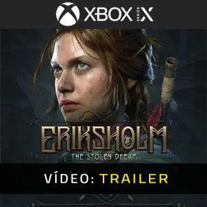 Eriksholm: The Stolen Dream Xbox Series - Trailer de Vídeo