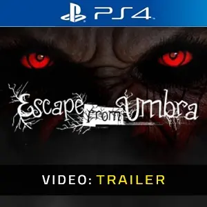 Escape from Umbra PS4 - Trailer de Vídeo