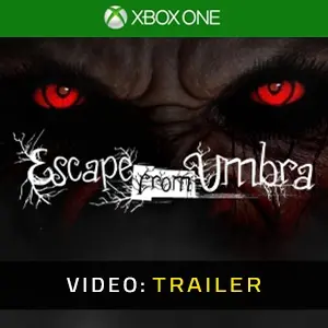Escape from Umbra Xbox One - Trailer de Vídeo