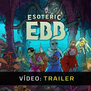 Esoteric Ebb - Trailer de vídeo