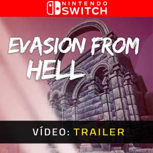 Evasion From Hell Nintendo Switch Atrelado De Vídeo