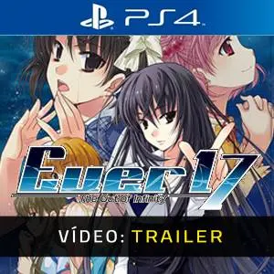 Ever 17 - The Out of Infinity PS4 - Trailer