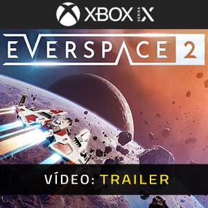 EVERSPACE Atrelado de vídeo