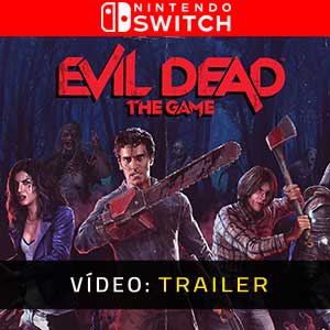 Evil Dead The Game Vídeo do atrelado