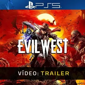 Evil West PS5 - Trailer do vídeo