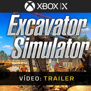 Excavator Simulator Xbox Series- Atrelado De Vídeo