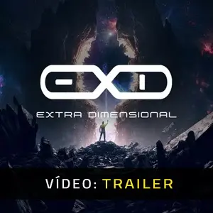 EXD Extra Dimensional VR - Trailer de Vídeo