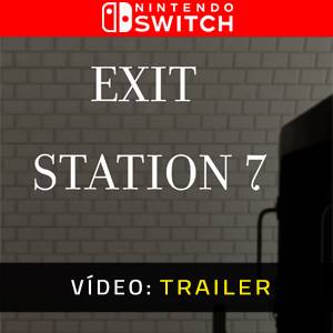 Exit Station 7 Nintendo Switch - Trailer de Vídeo