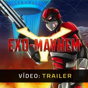 Exo Mayhem - Trailer