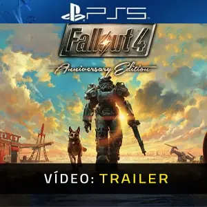 Fallout 4 Anniversary Edition PS5 - Trailer em Vídeo