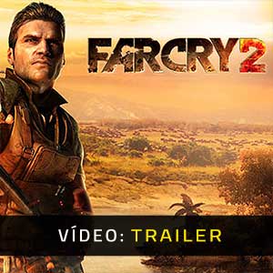 Far Cry 2 - Atrelado de Vídeo