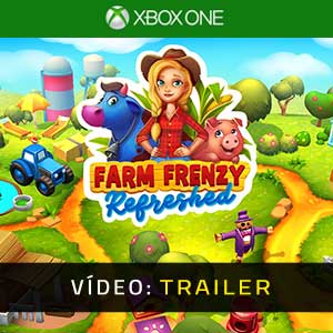 Farm Frenzy Refreshed Xbox One - Atrelado de vídeo