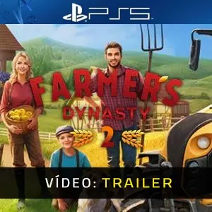Farmers Dynasty 2 PS5 - Trailer de Vídeo