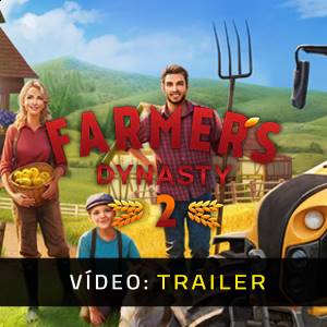 Farmers Dynasty 2 - Trailer de Vídeo