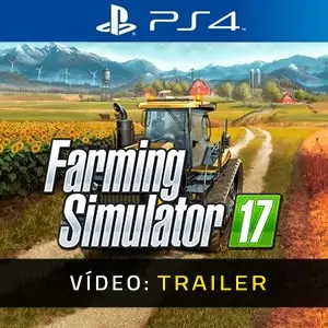 Farming Simulator 17 PS4 - Trailer do Vídeo