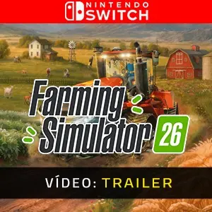 Farming Simulator 26 Nintendo Switch - Trailer do Vídeo