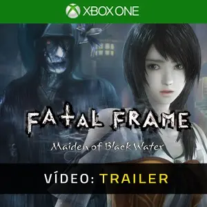 FATAL FRAME: Maiden of Black Water Xbox One - Trailer do vídeo