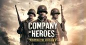 Company of Heroes Definitive Edition Chega em Setembro de 2026 Com Todos os DLCs