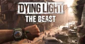 Techland antecipa lançamento de Dying Light: The Beast — Nova data confirmada