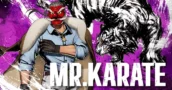 Robert Garcia Retorna Como Mr Karate Em City Of The Wolves Temporada Dois