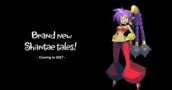 WayForward anuncia janela de lançamento em 2027 para o próximo jogo de Shantae