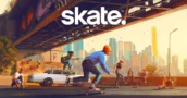 Skate. chega em setembro — F2P, mundo aberto e feito para evoluir