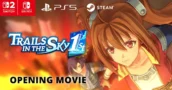 Trails in the Sky 1st Chapter: Vídeo de abertura revelado, Demo já disponível