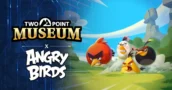 Com saudades de Angry Birds? Eles acabam de invadir o Two Point Museum [Atualização]