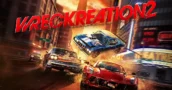 Wreckreation 2 Anunciado: Corridas Arcade Urbanas Retornam em 2027