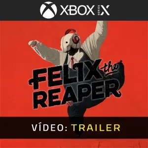 Felix The Reaper Xbox Series - Trailer do Vídeo