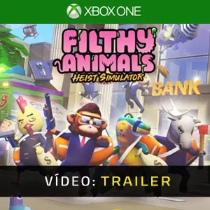 Filthy Animals Heist Simulator Xbox One - Trailer de Vídeo