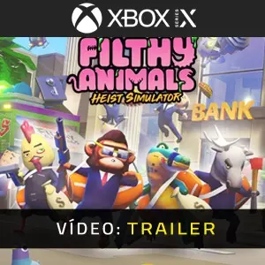 Filthy Animals Heist Simulator Xbox Series - Trailer de Vídeo