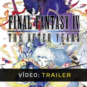 Final Fantasy 4: The After Years - Trailer de Vídeo