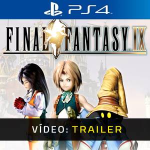 Final Fantasy 9 PS4 - Trailer de Vídeo