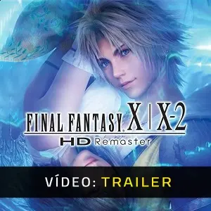 Final Fantasy X/X-2 HD Remaster - Trailer de Vídeo