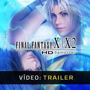 Final Fantasy X/X-2 HD Remaster Trailer de Vídeo