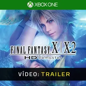 Final Fantasy X/X-2 HD Remaster Xbox One - Trailer de Vídeo