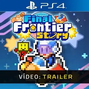 Final Frontier Story PS4 - Trailer de Vídeo