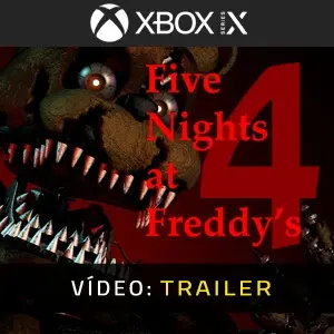 Five Nights at Freddy’s 4 Xbox Series - Trailer